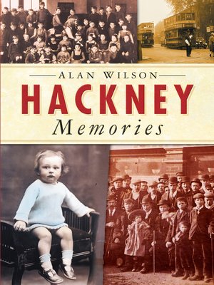 cover image of Hackney Memories